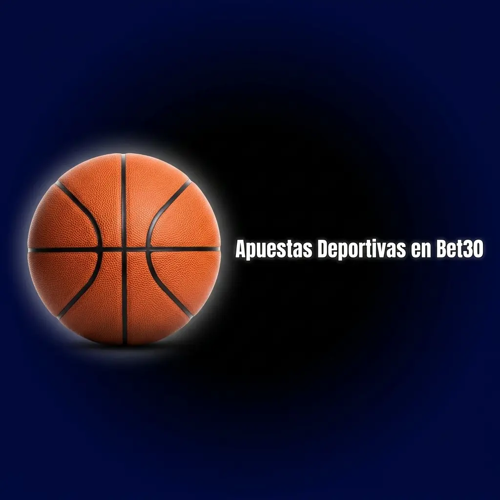 Apuestas deportivas en Bet30: fútbol, básquet, tenis, eSports y más de 30 deportes con mercados en vivo